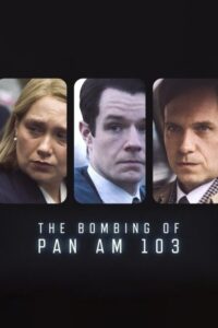 شاهد مشاهدة مسلسل The Bombing of Pan Am 103 الموسم الاول الحلقة 2 مترجمة