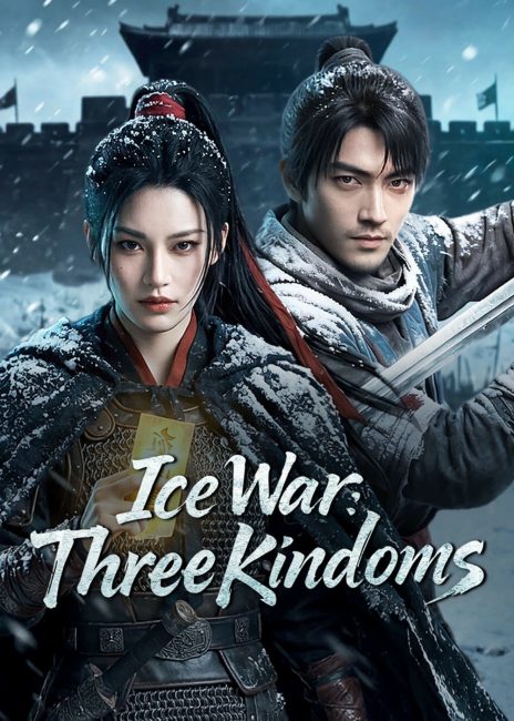مشاهدة مسلسل حرب الجليد: الممالك الثلاث Ice War: Three Kingdoms الحلقة 6 مترجمة
